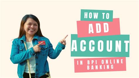How to Add Another Account & Manage in BPI ONLINE .